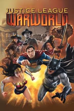 Justice League: Warworld