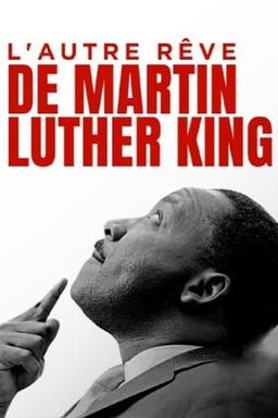 Martin Luther King: More Than One Dream