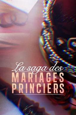 The saga of princely marriages