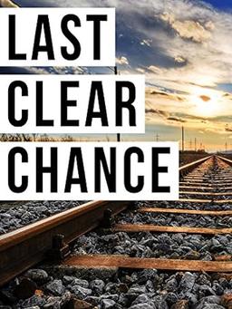 Last Clear Chance