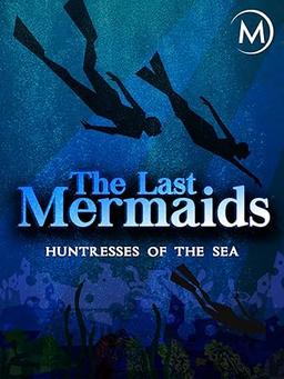 Last Mermaids