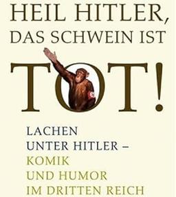 Laughing With Hitler