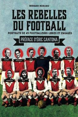 Les rebelles du foot