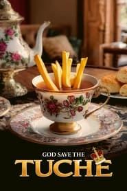 God Save The Tuches
