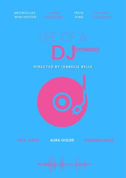 Life of a DJ (Yonder)