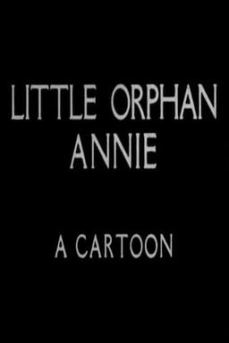 Little Orphan Annie: A Cartoon