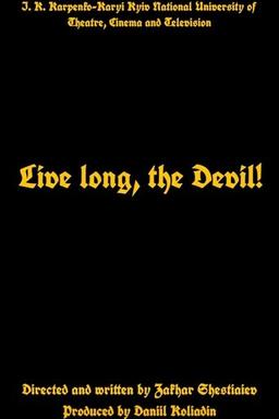 Live long, the Devil!