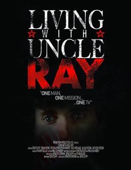 Living with Uncle Ray