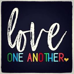 #LoveOneAnother