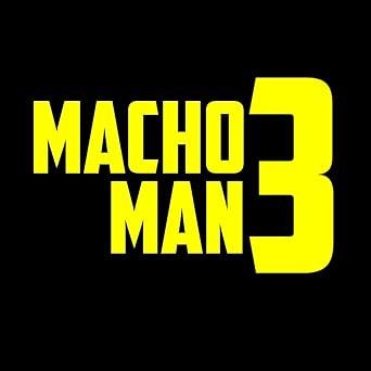 Macho Man 3