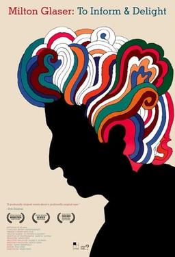 Milton Glaser: To Inform & Delight