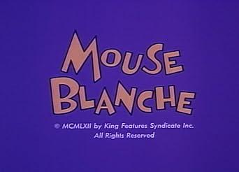Mouse Blanche