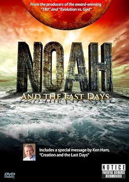 Noah and the Last Days
