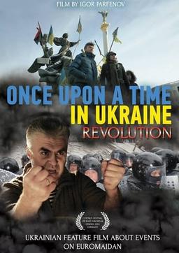 Once upon a time in Ukraine