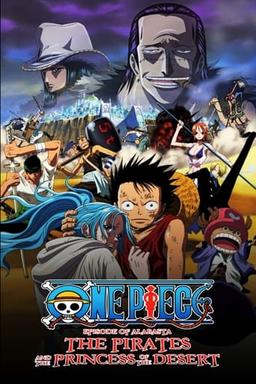 One Piece: The Desert Princess and the Pirates: Adventure in Alabasta