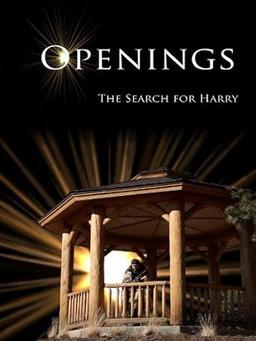 Openings: The Search for Harry