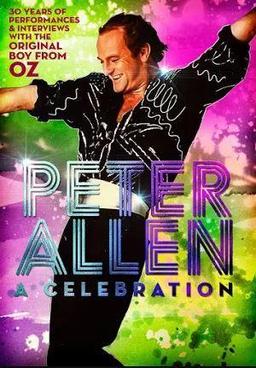 Peter Allen: A Celebration