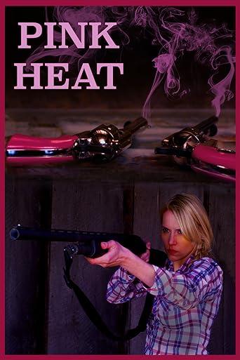 Pink Heat