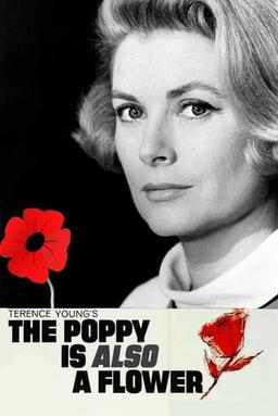 The Poppy Is Also a Flower