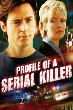 Profile of a Serial Killer