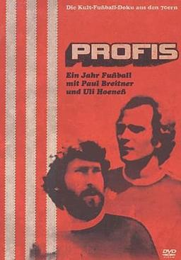 Profis - Ein Jahr Fußball mit Paul Breitner und Uli Hoeneß