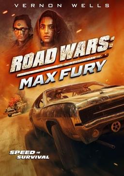 Road Wars: Max Fury