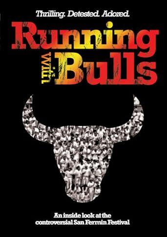 Running with Bulls