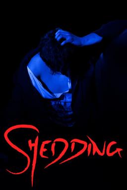 Shedding