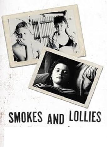 Smokes and Lollies