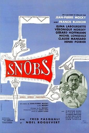 Snobs!