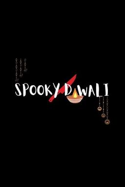 Spooky Diwali