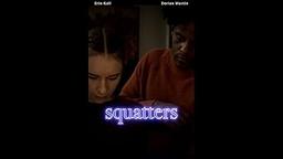 SQUATTERS