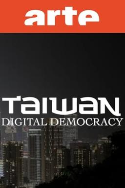 Taiwan: A Digital Democracy in China's Shadow