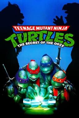 Teenage Mutant Ninja Turtles II: The Secret of the Ooze