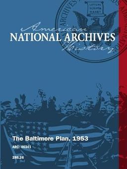 The Baltimore Plan