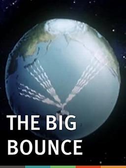 The Big Bounce