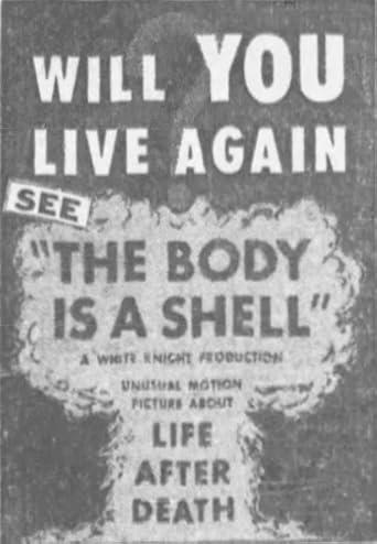 The Body is a Shell