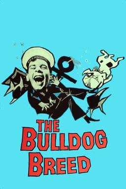 The Bulldog Breed