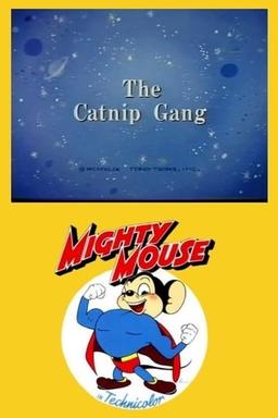 The Catnip Gang