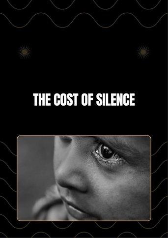 The Cost Of Silence
