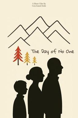 The Day of No One