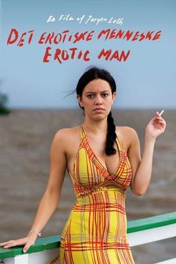 The Erotic Man