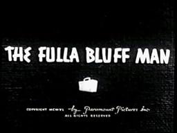 The Fulla Bluff Man