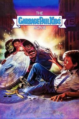 The Garbage Pail Kids Movie