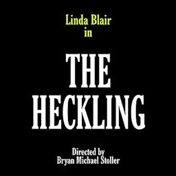 The Heckling
