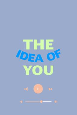 The Idea of You