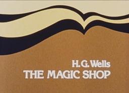The Magic Shop