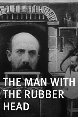 The Man with the Rubber Head