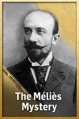 The Méliès Mystery