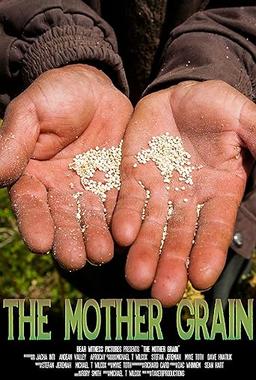 The Mother Grain